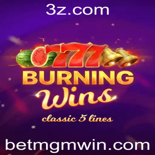 Explorando 'BurningWins': Um Vislumbre do Popular Jogo de Cassino no BetMGM