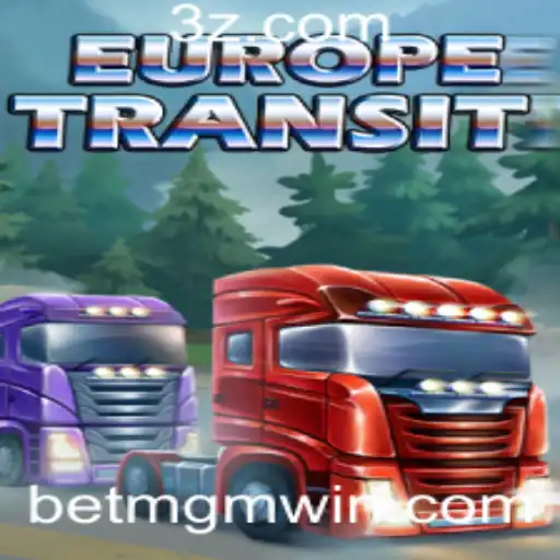 Explorando o Universo do EuropeTransit: Regras, Desafios e Conexões com Bet MGM