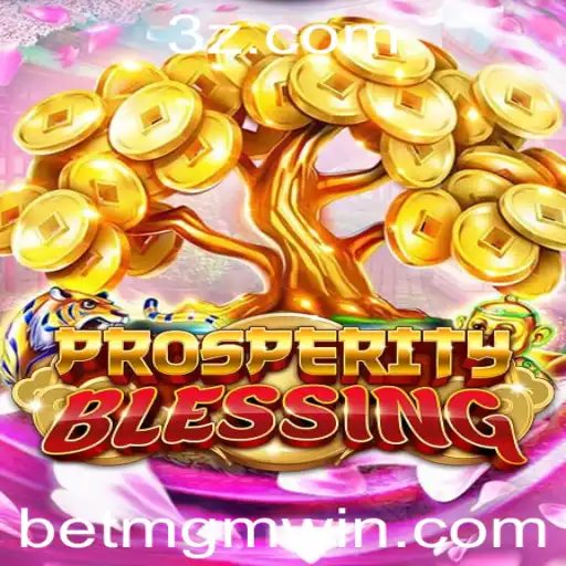 Descubra o Fascinante Mundo de ProsperityBlessing com a Bet MGM