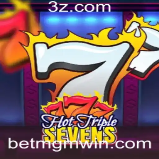 Descubra HotTripleSevens: O Novo Sucesso no Bet MGM
